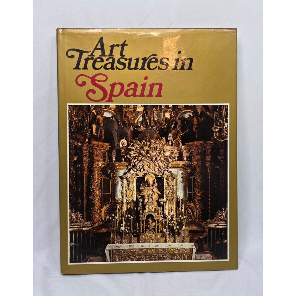 Art Treasures in Spain | 1969 Hardcover | Coffee Table Art History Book